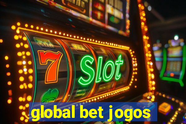 global bet jogos